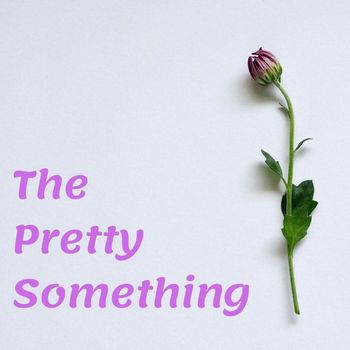 Balance - The Pretty Something