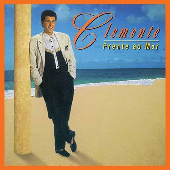 Clemente - Frente Ao Mar