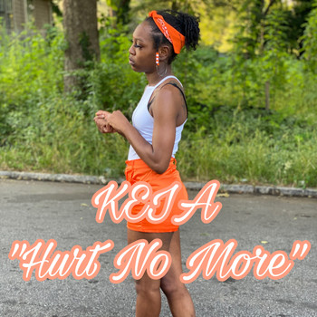 Keia - Hurt No More