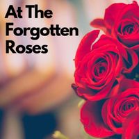 Balance - At The Forgotten Roses