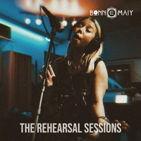 Bonn E Maiy - The Rehearsal Sessions
