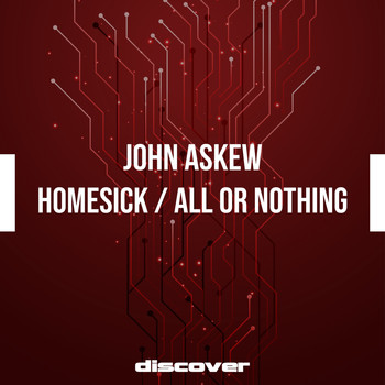 John Askew - Homesick / All or Nothing