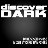 Chris Hampshire - Dark Sessions 055