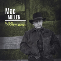 Mac Millen - A Few Confessions