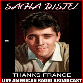 Sacha Distel - Thanks France