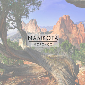 Morongo - Masikota