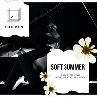 Pedro Dj - Soft Summer - Easy Listening Instrumental Bar Music