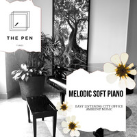 Pedro Dj - Melodic Soft Piano - Easy Listening City Office Ambient Music