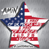 Amin - Condemnation (Explicit)