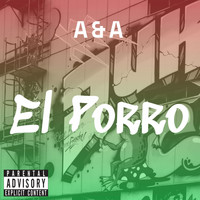 A&A - El Porro (Explicit)