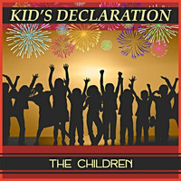 The Children - Kid's Declaration
