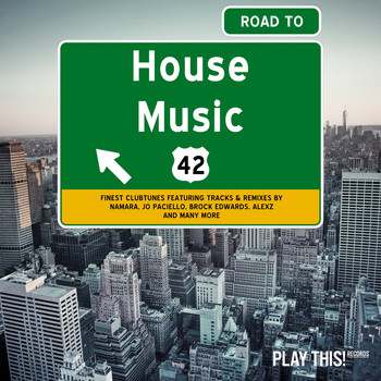Various Artists - Road to House Music, Vol. 42 (Explicit)