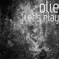 Olie - Let's Play (feat. Red Spade)