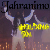 Jahranimo - Holding On