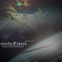 Tontxu - Sancho & Panza (COVID-19) [feat. Fran Fernández]