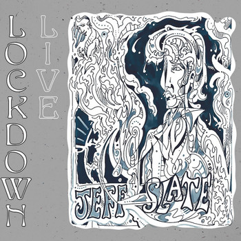 Jeff Slate - Lockdown Live (Explicit)