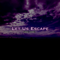 Knightlife - Let Us Escape (Side One)