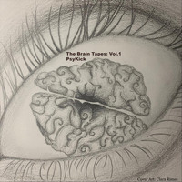 Psykick - The Brain Tapes: Vol. 1 (Explicit)