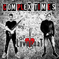 Lowheart - Complex Times