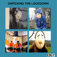 EDGY - Unpicking the Lockdown