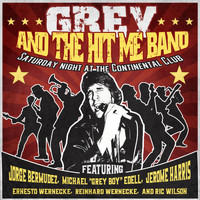 Grey and the Hit Me Band - Saturday Night at the Continental Club