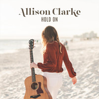 Allison Clarke - Hold On