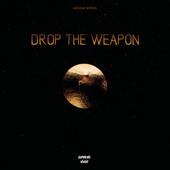 Various Artists - Drop the Weapon