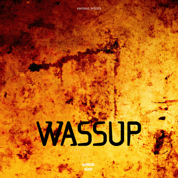 Various Artists - Wassup