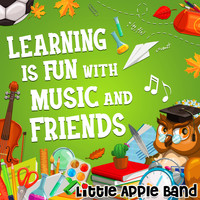 Little Apple Band - Learning Is Fun With Music and Friends