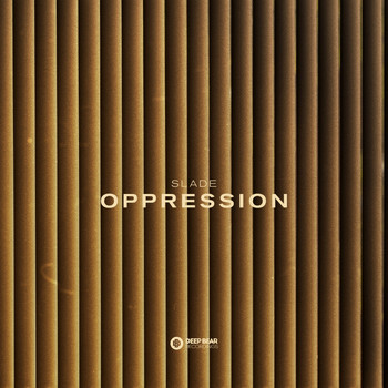 Slade - Oppression