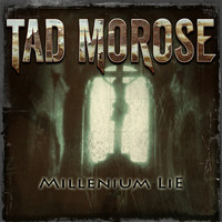 Tad Morose - Millenium Lie