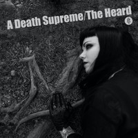 The Heard - A Death Supreme
