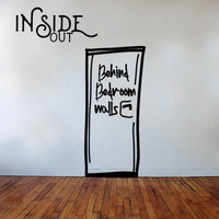 Insideout - Behind Bedroom Walls (Explicit)