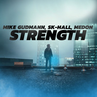 Mike Gudmann, Sk-Hall, Medon - Strength