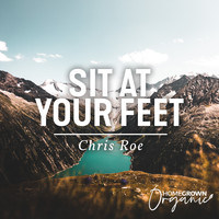 Chris Roe - Sit At Your Feet