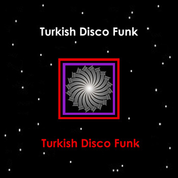 Various Artists - Turkish Disco Funk