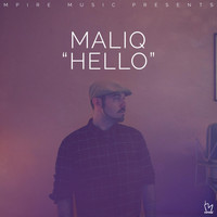 Maliq - Hello