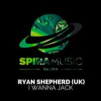 Ryan Shepherd (UK) - I Wanna Jack