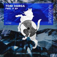 Toni Varga - Feel It