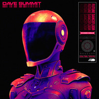 Dave Summit - Future Dancefloor
