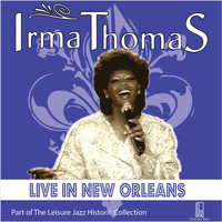 Irma Thomas - Live in New Orleans