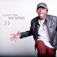 Cloud Tissa - My Song