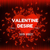 David Wright - Valentine Desire