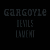 Gargoyle - Devils Lament