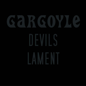 Gargoyle - Devils Lament