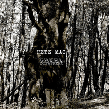 Pete Mac - Disappear