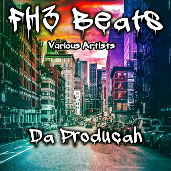 Various Artists - Fh3 Beats: Da Producah