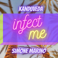 Simone Marino - Infect me (Radio Version)