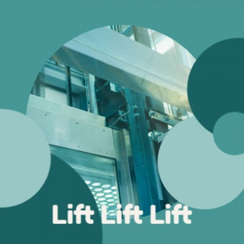 Various Artists - Lift Lift Lift