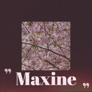 Various Artists - Maxine